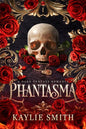 Phantasma | Paperback - The Enchanted Spine