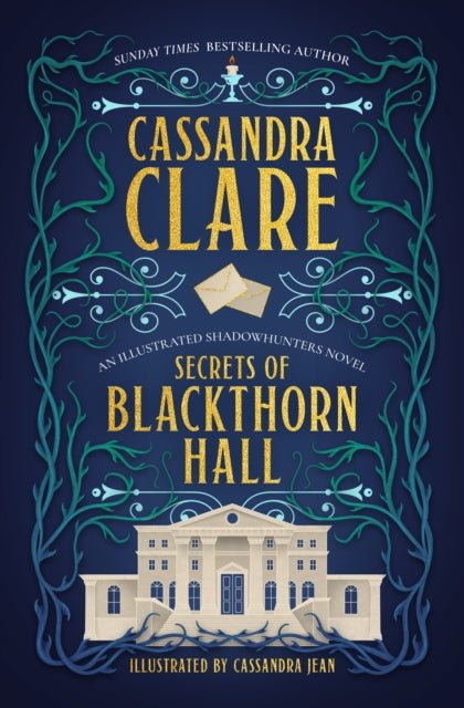 Secrets of Blackthorn Hall: An Illustrated Shadowhunters Novel | Hardback - The Enchanted Spine
