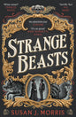 Strange Beasts | Paperback - The Enchanted Spine