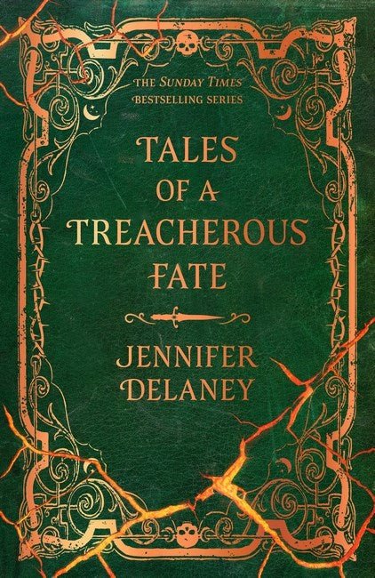 Tales of a Treacherous Fate | Hardcover - The Enchanted Spine