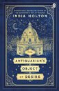 The Antiquarian’s Object of Desire | Paperback - The Enchanted Spine