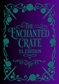 The Enchanted Crate: XL Edition - The Enchanted Spine