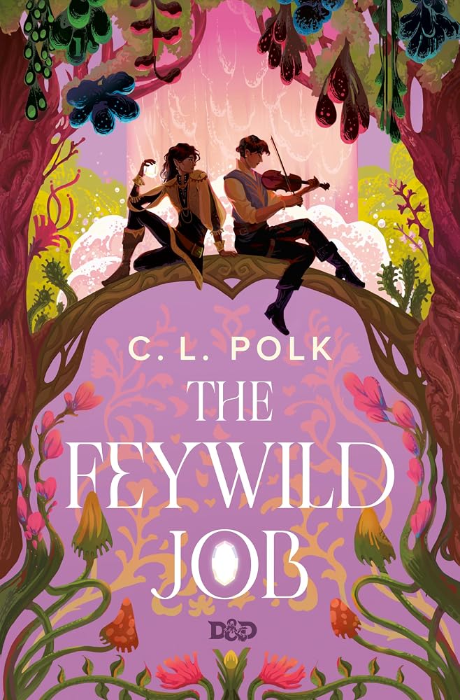 The Feywild Job | Paperback - The Enchanted Spine