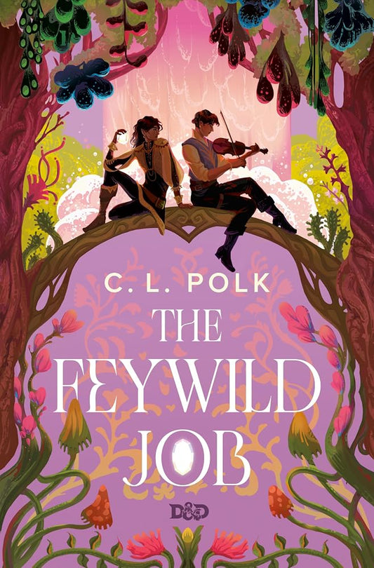 The Feywild Job | Paperback - The Enchanted Spine