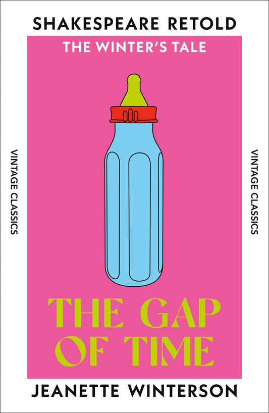 The Gap of Time: The Winter's Tale, Retold - The Enchanted Spine