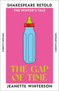 The Gap of Time: The Winter's Tale, Retold - The Enchanted Spine