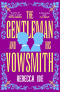 The Gentleman and His Vowsmith - The Enchanted Spine