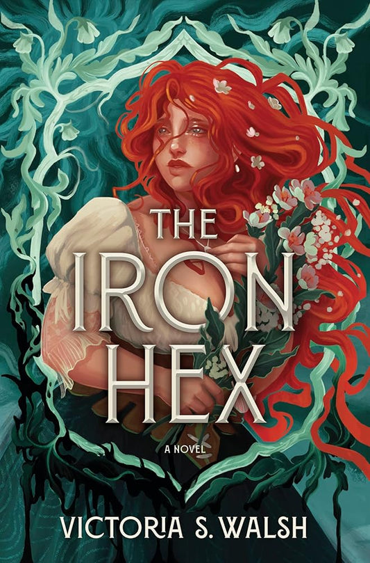 The Iron Hex | Hardback - The Enchanted Spine