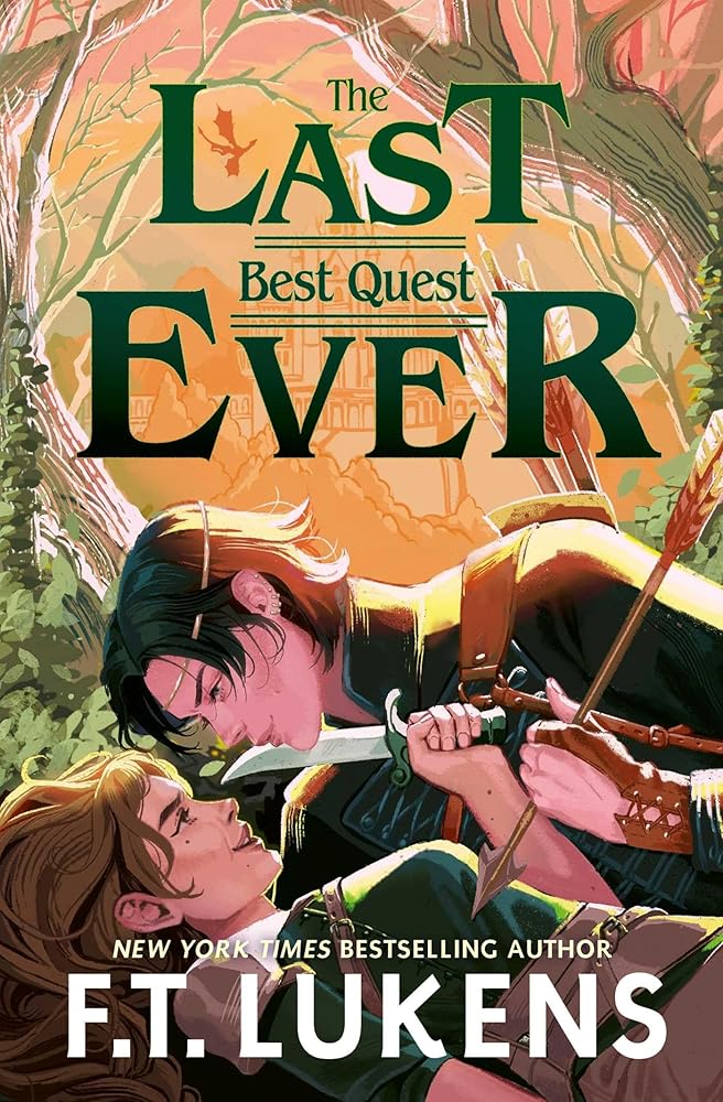 The Last Best Quest Ever | Paperback - The Enchanted Spine