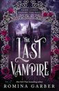 The Last Vampire | Paperback - The Enchanted Spine