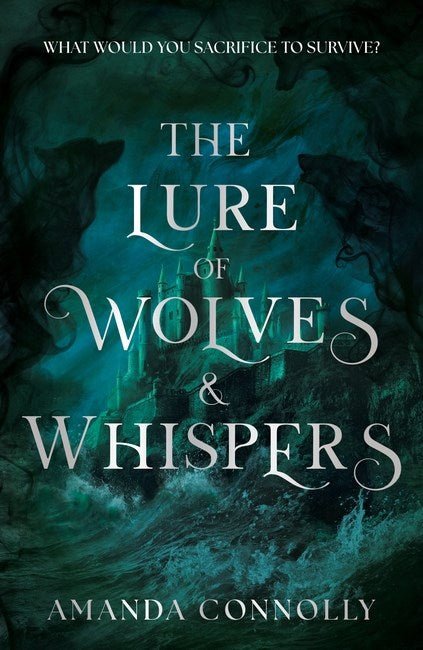 The Lure of Wolves and Whispers | Hardcover - The Enchanted Spine