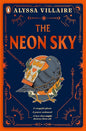 The Neon Sky | Paperback - The Enchanted Spine