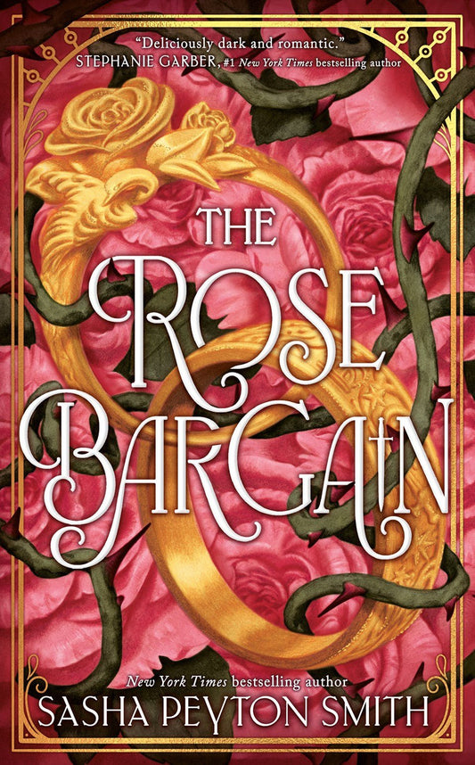 The Rose Bargain | Hardback - The Enchanted Spine