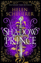 The Shadow Prince | Hardcover - The Enchanted Spine