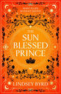 The Sun Blessed Prince | Paperback - The Enchanted Spine