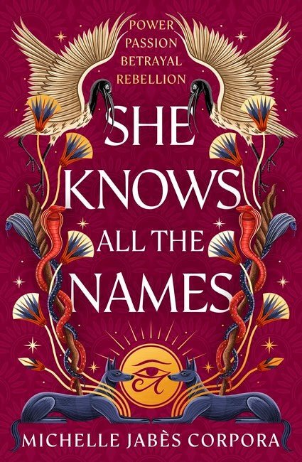 Throne of Khetara: She Knows All the Names | Hardback - The Enchanted Spine