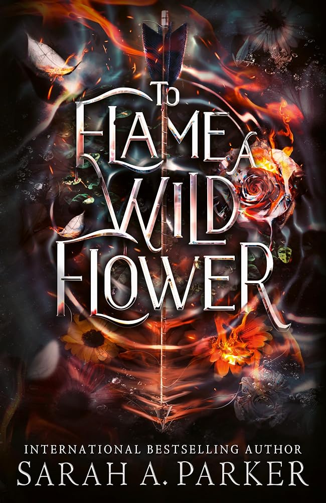 To Flame a Wild Flower | Hardback - The Enchanted Spine