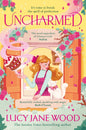 Uncharmed | Paperback - The Enchanted Spine