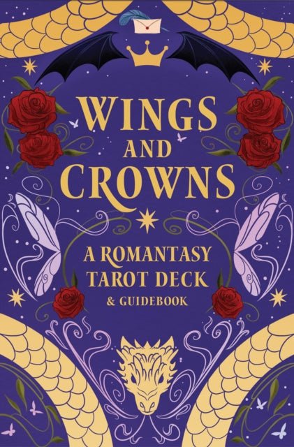 Wings and Crowns: A Romantasy Tarot Deck and Guidebook - The Enchanted Spine