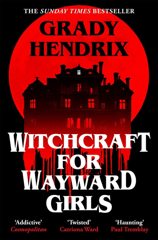 Witchcraft for Wayward Girls | Paperback - The Enchanted Spine